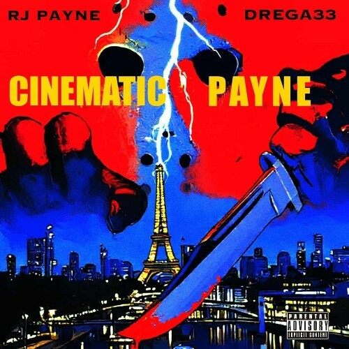  RJ Payne & Drega33 - Cinematic Payne (2026) 