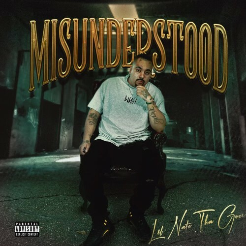  Lil Nate Tha Goer - Misunderstood (2024) 