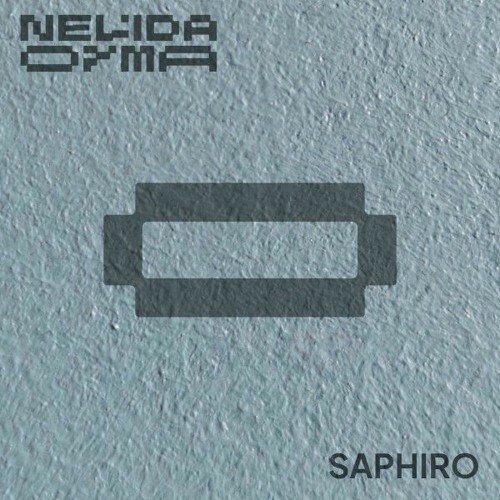  Nelida Oyma - Saphiro (2026) 