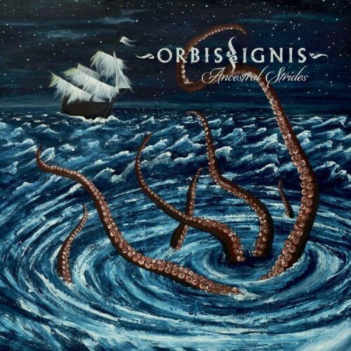  Orbis de Ignis - Ancestral Strides (2025) 