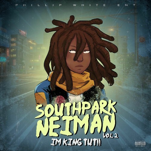  Southpark Neiman - Southpark Neiman 2 (Im King Tut!!) (2025) 