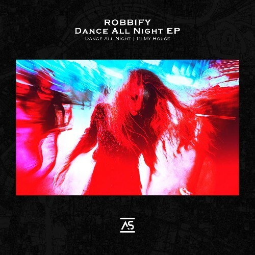  Robbify - Dance All Night (2026) 
