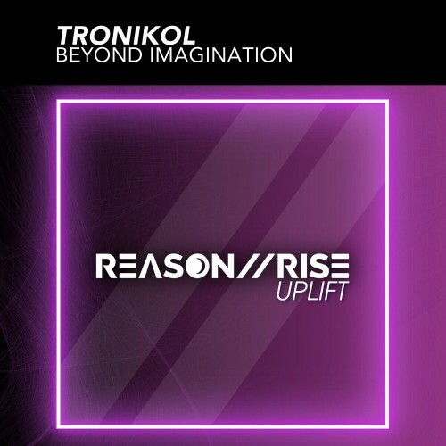 Tronikol - Beyond Imagination (2025)