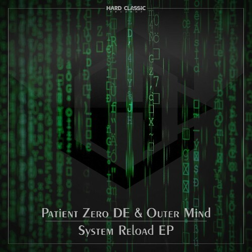  Patient Zero DE & Outer Mind - System Reload (2025) 