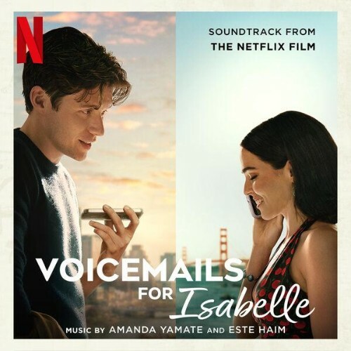  Amanda Yamate, Donna Missal - Voicemails For Isabelle (Soundtrack from the Netflix Film) (2026) 