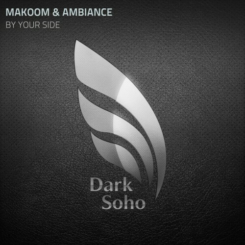 Makoom & Ambiance - By Your Side (2024)