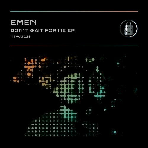 MP3:  EMEN - Don't Wait For Me (2024) Онлайн