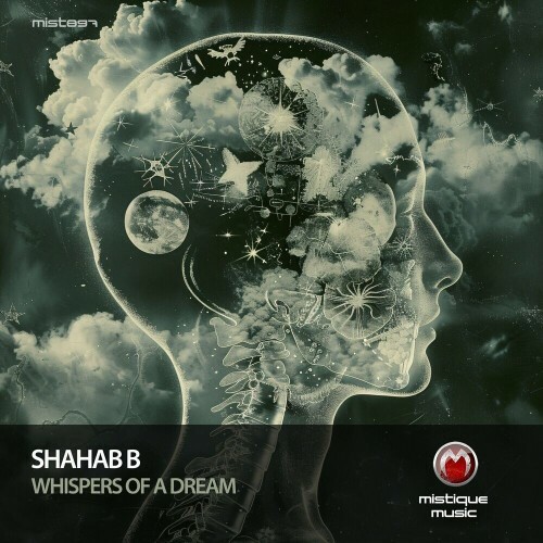  Shahab B - Whispers of a Dream (2024) 