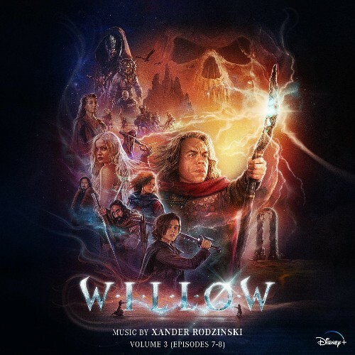 Xander Rodzinski - Willow: Vol. 3 (Episodes 7-8) (Original Soundtrack) (2023) 