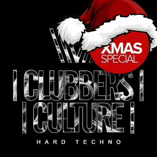 VA - Clubbers Culture Xmas Special: Hard Techno (2022) (MP3)
