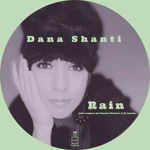 Dana Shanti - Rain (2025) 