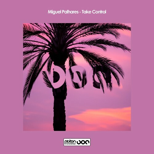 Miguel Palhares — Take Control (2024)