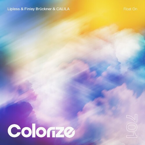  Lipless, Finley Brückner, CALILA - Float On (2026) 