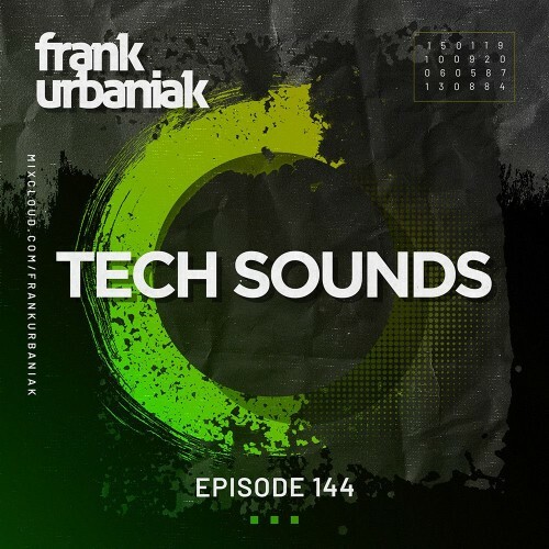  Frank Urbaniak - Tech Sounds 144 (2024-02-16) 