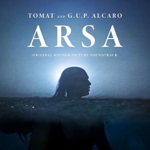 Tomat, G.U.P. Alcaro - Arsa (Original Motion Picture Soundtrack) (2025) Tomat, G.U.P. Alcaro - Arsa (Original Motion Picture Soundtrack) (2025)