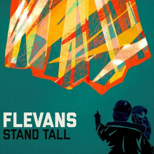  Flevans - Stand Tall (2024) 