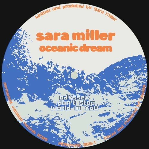  Sara Miller - Oceanic Dream (2025) 