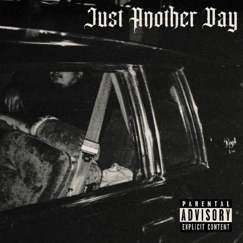 MC ERBS - Just Another Day (2025) MC ERBS - Just Another Day (2025)