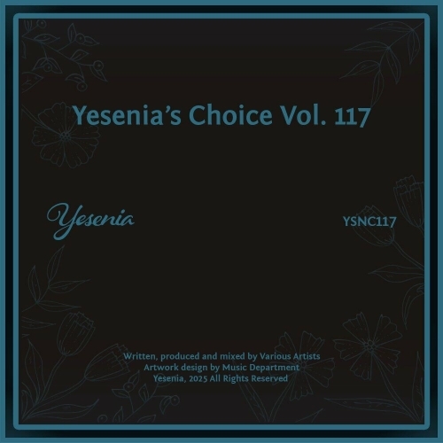  Yesenia's Choice, Vol. 117 (2025) 