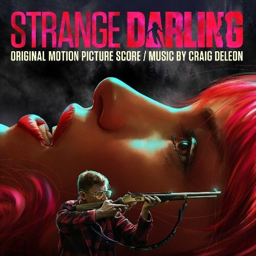  Craig DeLeon - Strange Darling (Original Motion Picture Score) (2024) 