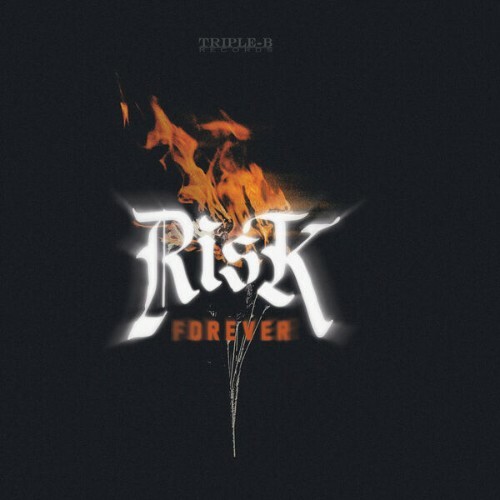  Risk - Forever (2026) 