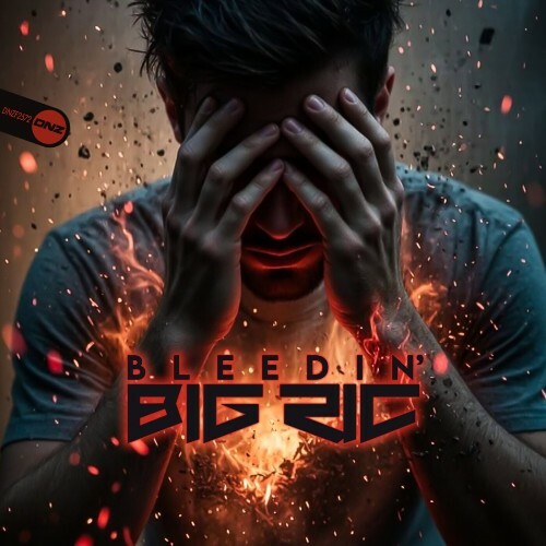  Big Ric - Bleedin' (2026) 