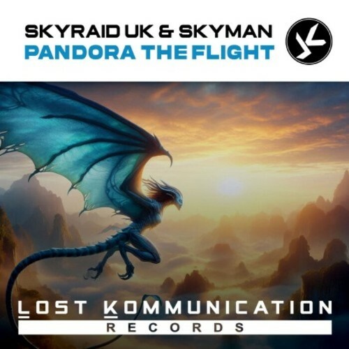  Skyraid Uk & Skyman (Ch) - Pandora The Flight (2025) 