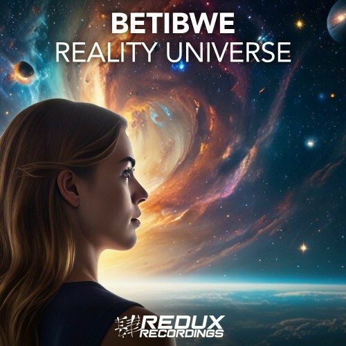  Betibwe - Reality Universe (2025) 