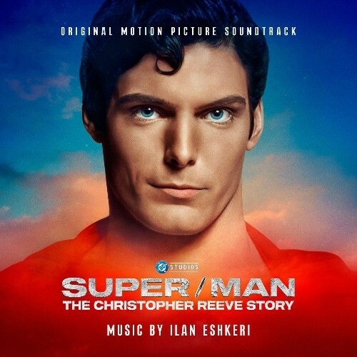 VA - Ilan Eshkeri - Super/Man: The Christopher Reeve Story (Origina... MEW2W41_o