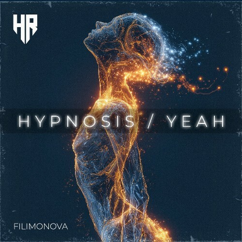  FILIMONOHypnosis / Yeah (2025) 