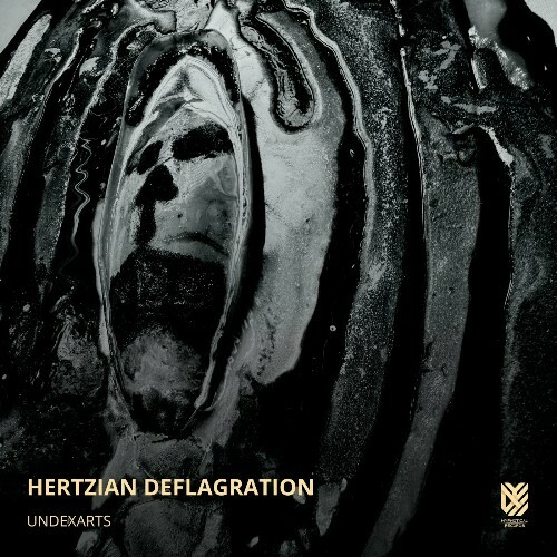  UNDEXARTS - Hertzian Deflagration (2024) 