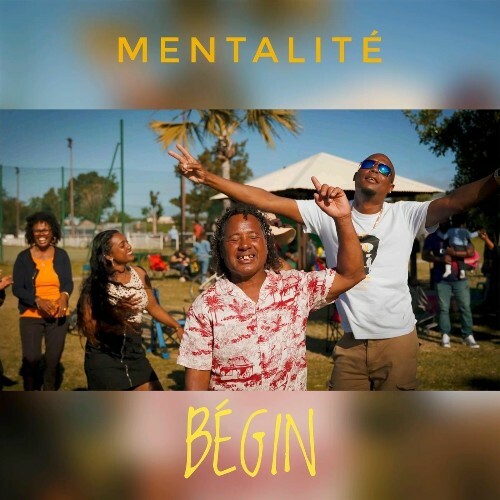 Begin - Mentalité (2025) Begin - Mentalité (2025)