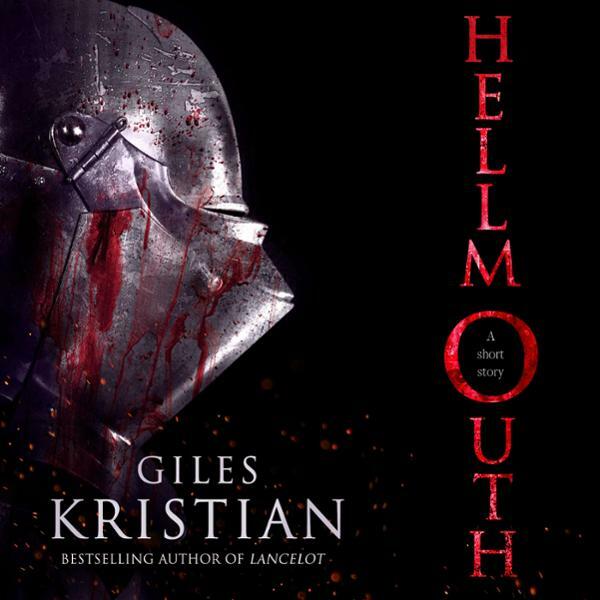 Hellmouth Giles Kristian M4B (Giles Kristian) Hellmouth Giles Kristian M4B (Giles Kristian)