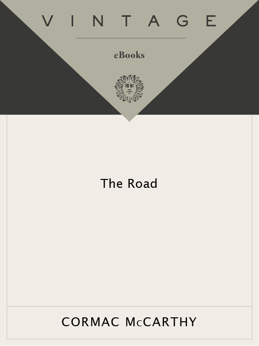The Road (Cormac McCarthy) The Road (Cormac McCarthy)