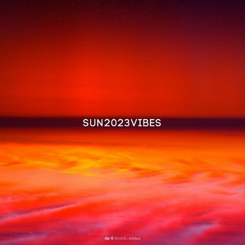  SUN2023VIBES, Pt. 2 (2023) 