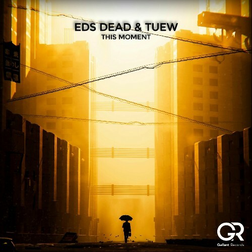  Tuew & Eds Dead - This Moment (2024) 