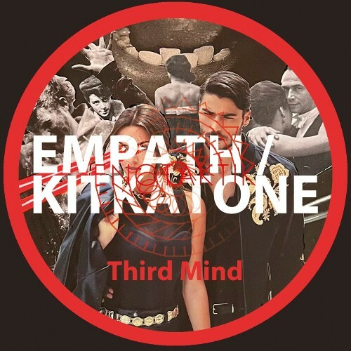 Empath x Kitkatone - Third Mind (2024)