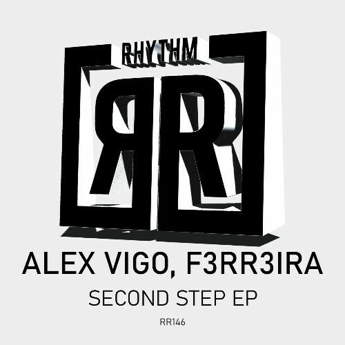  Alex Vigo & F3RR3IRA - Second Step (2025) 