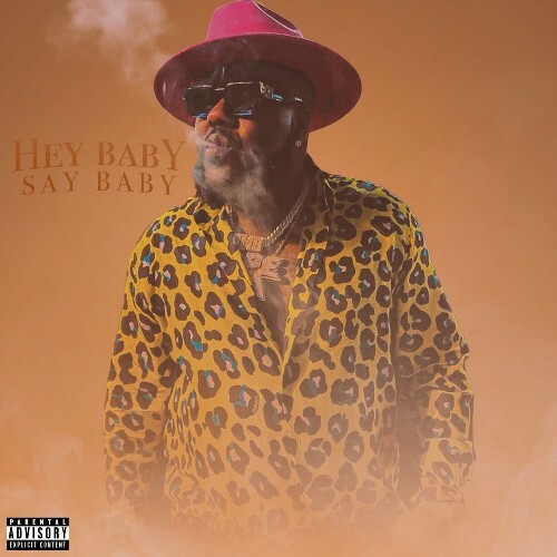 Mistah F.A.B. - Hey Baby Say Baby (2023) MP3