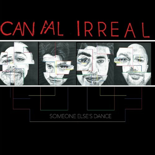  Canal Irreal - Someone Else's Dance (2024) 
