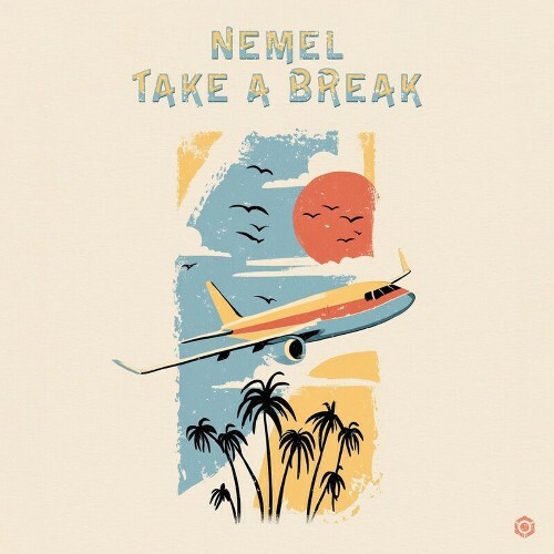  Nemel - Take A Break (2026) 