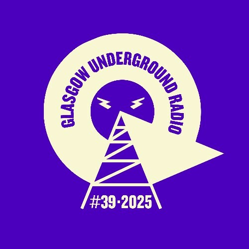  Kevin Mckay - Glasgow Underground Radio 143 (2025-09-29) 
