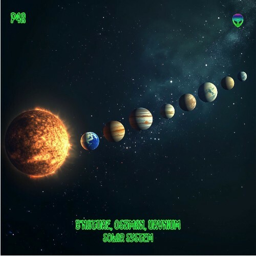  B'NATURE, Oshman, URVNIUM - Solar System (2025) 