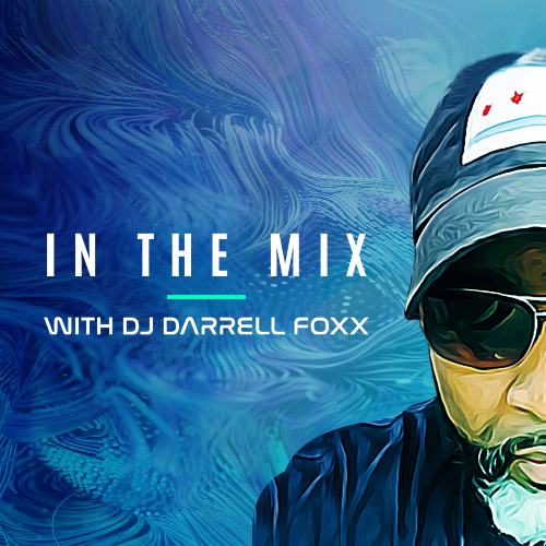  Dj Darrell Foxx - In The Mix Episode 437 (2025-03-13) 