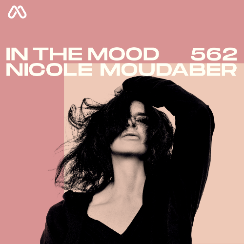  Nicole Moudaber - In The Mood 562 (2025-02-06) 