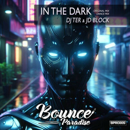  DJ Ter & JD Block - In The Dark (2025) 