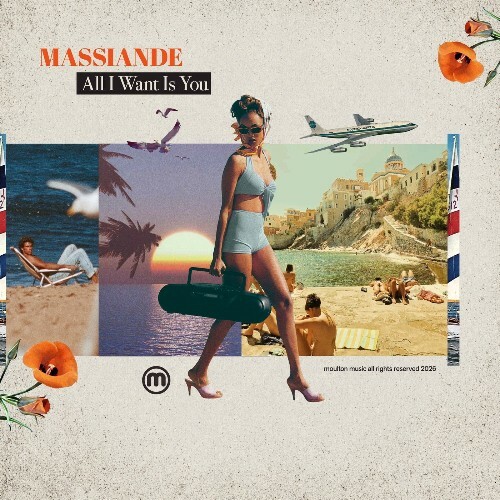 Massiande — All I Want Is You (2026)