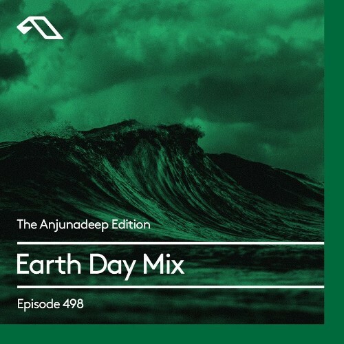  The Anjunadeep Edition 498 Earth Day Mix (2024-05-02)  METBUEO_o