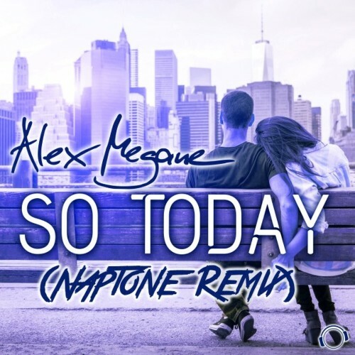  Alex Megane - So Today (Naptone Remix) (2024) 