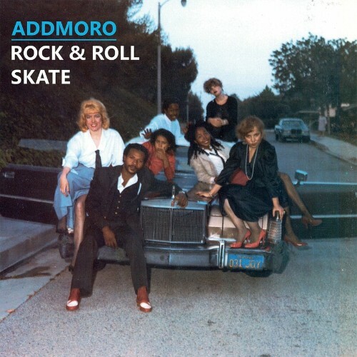  Addmoro - Rock & Roll Skate (2023) 
